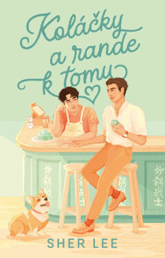 Koláčky a rande k tomu - Sher Lee