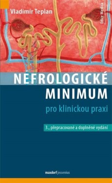 Nefrologické minimum pro klinickou praxi,