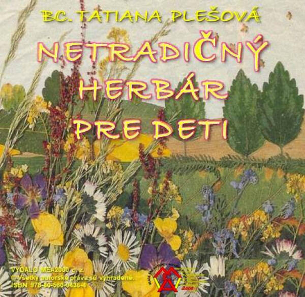 Netradičnmý herbár pre deti - Tatiana Plešová