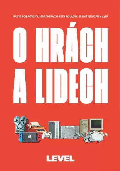 O hrách a lidech - Level