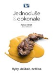 Jednoduše dokonale Ryby, drůbež, zvěřina