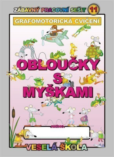 Obloučky myškami (grafomotorická cvičení)
