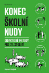 Konec školní nudy