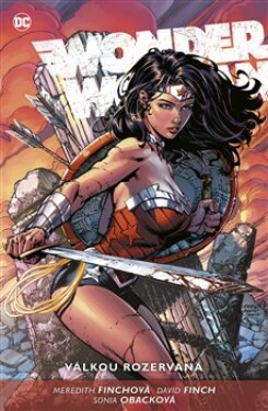 Wonder Woman Válkou rozervaná Meredith Finch