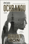 Pod ochranou - Mercedes Ron