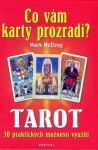 Co vám karty prozradí? Tarot,