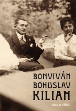 Bonviván Bohuslav Kilian Miroslav Jeřábek
