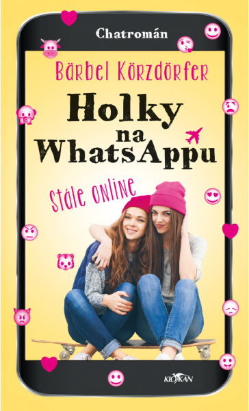 Holky na WhatsAppu - stále online - Bärbel Körzdörfer