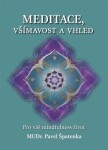 Meditace, všímavost a vhled