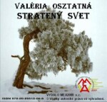 Stratený svet - Valéria Osztatná - e-kniha