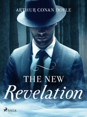 The New Revelation - Sir Arthur Conan Doyle - e-kniha