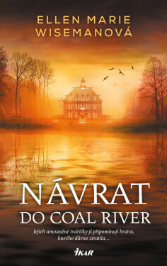 Návrat do Coal River - Ellen Marie Wiseman