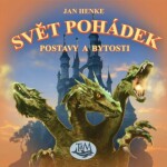 Svět pohádek Jan Henke