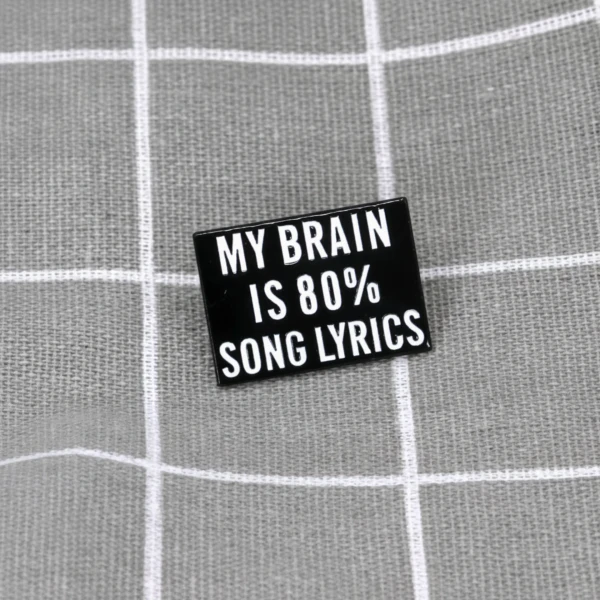 Pinarna.cz My brain is 80% song lyrics / Můj mozek tvoří z 80 % texty písní
