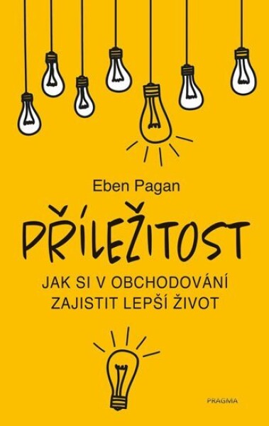 Příležitost Eben Pagan