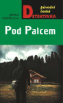 Pod Palcem - Jarmila Pospíšilová - e-kniha