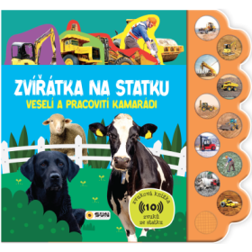 Zvuková knížka Zvířátka na statku -Veselí a pracovití kamarádi