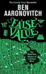 False Value - Ben Aaronovitch