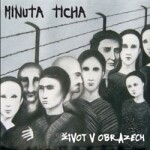 Život v obrazech - CD - ticha Minuta