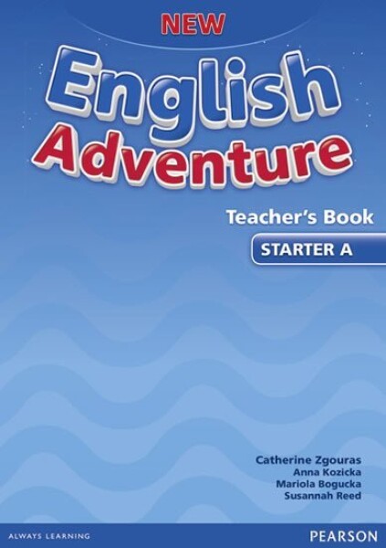 New English Adventure Starter Teacher´s Book Zgouras Catherine