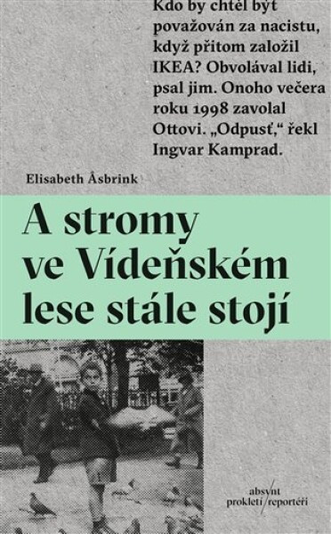 Stromy ve Vídeňském lese stále stojí