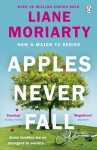 Apples Never Fall, 1. vydání - Liane Moriarty