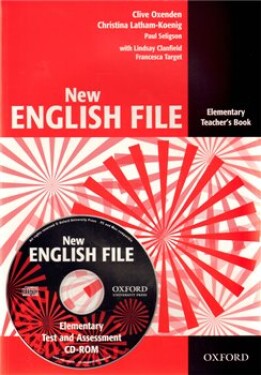 New English File Elementary Teacher´s Book + Test Resource CD-ROM - Clive Oxenden, Christina Latham-Koenig, Paul Seligson