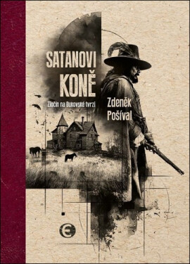 Satanovi koně - Zločin na Bukovské tvrzi - Zdeněk Pošíval