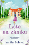Léto na zámku - Jennifer Bohnet