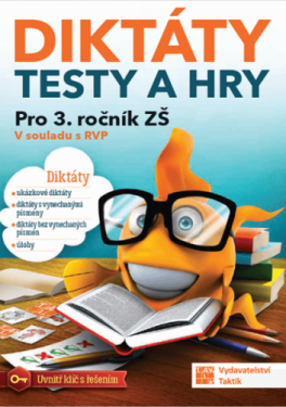 Diktáty, testy a hry 3