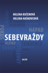 Sebevraždy - Helena Haškovcová, Helena Kučerová - e-kniha