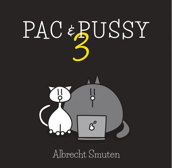 Pac & Pussy 3 - Albrecht Smuten