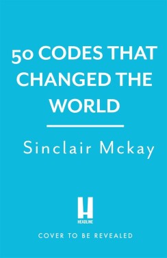 50 Codes that Changed the World