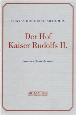 Der Hof Kaiser Rudolfs II.