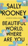 Beautiful World, Where Are You, 1. vydání - Sally rooney