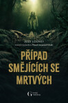 Případ smějících se mrtvých - Jess Lourey