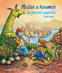 Meďan a Koumen na planetě pupkáčů, 1. vydání - Josef Beneš