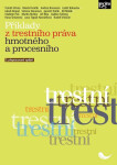 Příklady z trestního práva hmotného a procesního - Tomáš Gřivna