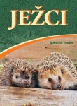 Ježci - Bohumil Trešer