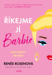 Říkejme jí Barbie - Renée Rosen