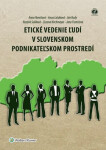 Etické vedenie ľudí v slovenskom podnikateľskom prostredí - Anna Ján RemišováRudy