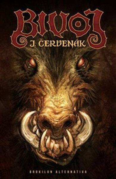 Bivoj - Juraj Červenák, Michal Ivan