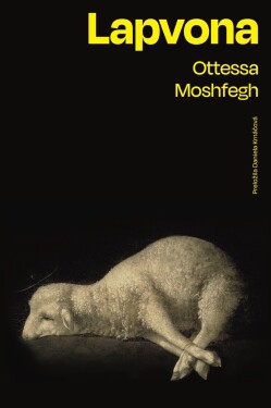 Lapvona - Ottessa Moshfegh