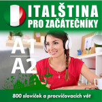 Italština pro začátečníky A1-A2 - Tomáš Dvořáček