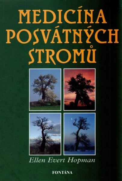 Medicína posvátných stromů