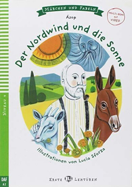 Erste ELI Lektüren 4/A2: Der Nordwind und die Sonne+ Downloadable Multimedia - Barbara Sauser