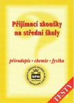 Přijímací zkoušky na Přírodopis chemie fyzika