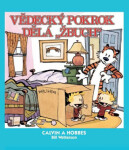 Calvin Hobbes Vědecký pokrok dělá „žbuch!“