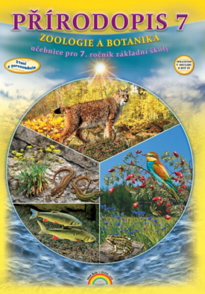 Přírodopis 7 - Zoologie a botanika, Čtení s porozuměním, 1. vydání - Thea Viewegová