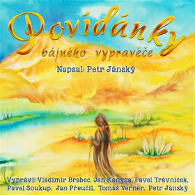 Povídánky bájného vypravěče - Petr Jánský